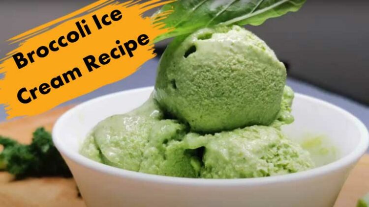 Broccoli Ice Cream Recipe - DeliciousCooks.Info