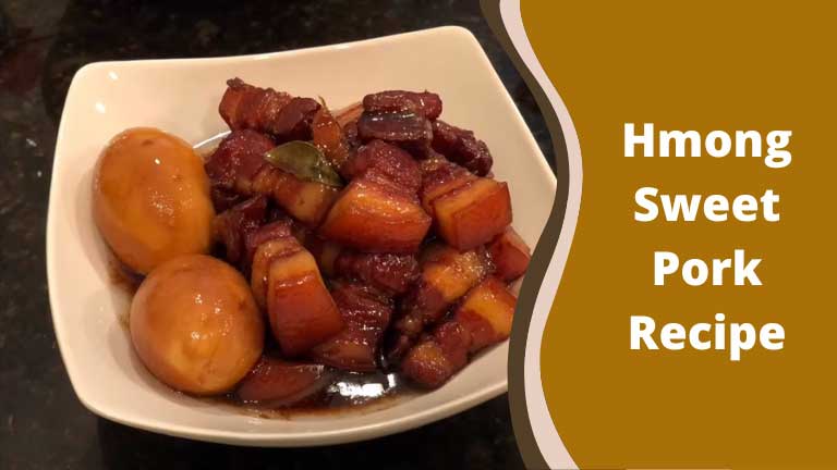 Hmong Sweet Pork Recipe